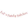 Original Cup SAS Lets Party Bitches Guirlande - Oppyntning