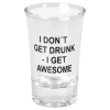 Online Hisab/Joker Company AB Snapseglas I Don't Get Drunk